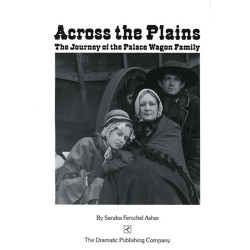 Across the Plains: The Journey of the Palace Wagon Family