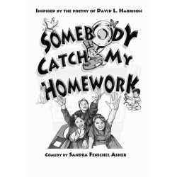 Somebody Catch My Homework