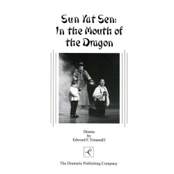 Sun Yat Sen: In the Mouth of the Dragon