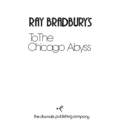 To the Chicago Abyss
