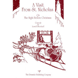 A Visit From St. Nicholas or The Night Before Christmas