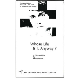 Whose Life Is It Anyway?