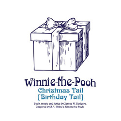 A Winnie-the-Pooh Christmas Tail [Birthday Tail]