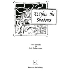 Within the Shadows