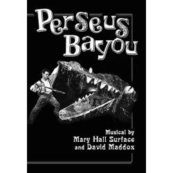 Perseus Bayou: The Search for the Cajun Medusa