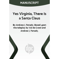 Yes Virginia, There Is a Santa Claus