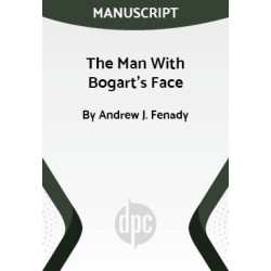 The Man With Bogart's Face