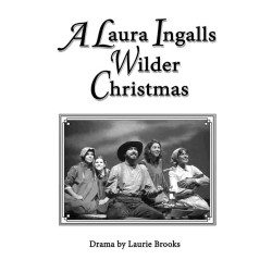 A Laura Ingalls Wilder Christmas