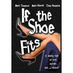 If the Shoe Fits