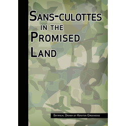 Sans-culottes in the Promised Land