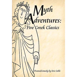 Myth Adventures: Five Greek Classics