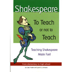 Shakespeare: To Teach or Not to Teach