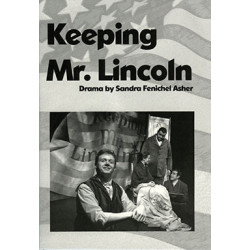 Keeping Mr. Lincoln