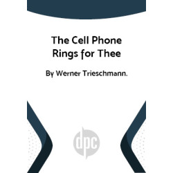 The Cell Phone Rings for Thee