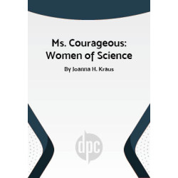 Ms. Courageous: Women of Science