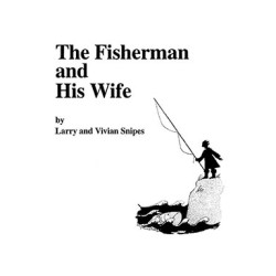 The Fisherman and His Wife