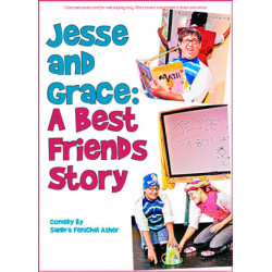 Jesse and Grace: A Best Friends Story