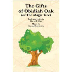The Gifts of Obidiah Oak (or The Magic Tree)