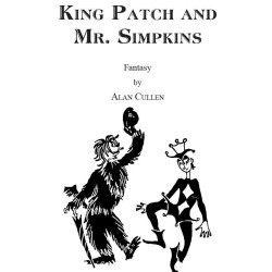 King Patch and Mr. Simpkins