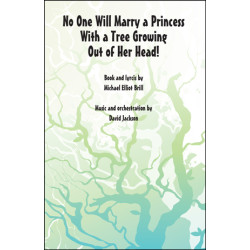 No One Will Marry a Princess With a Tree Growing Out of Her Head!