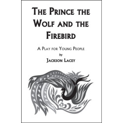 The Prince, the Wolf and the Firebird