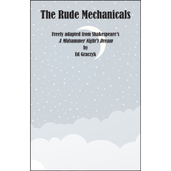 The Rude Mechanicals