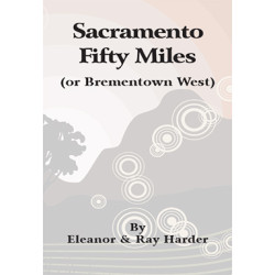 Sacramento Fifty Miles (or Brementown West)