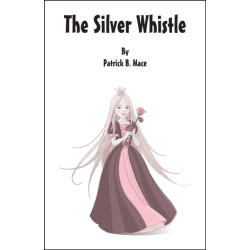 The Silver Whistle