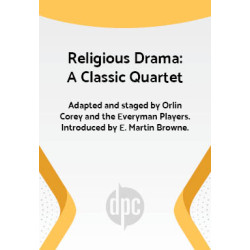 Religious Drama: A Classic Quartet