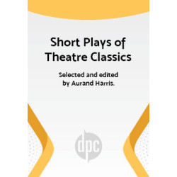 Short Plays of Theatre Classics