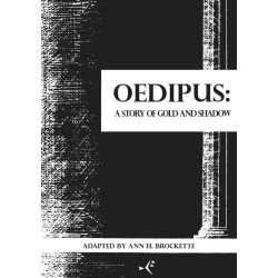 Oedipus: A Story of Gold and Shadow