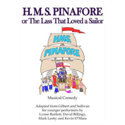 H.M.S. Pinafore or The Lass That Loved a Sailor