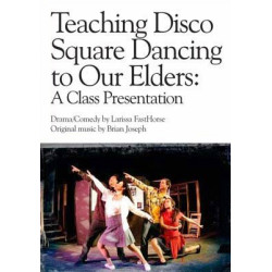 Teaching Disco Square Dancing to Our Elders: A Class Presentation