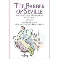 The Barber Of Seville (Le Barbier de Séville, Ou la Précaution Inutile)
