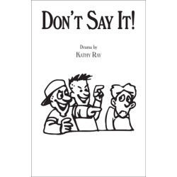 Don't Say It