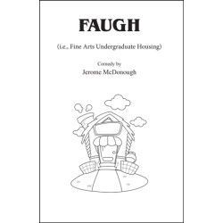 FAUGH (I.E., Fine Arts Undergraduate Housing)