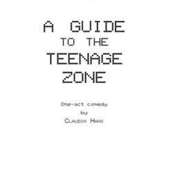 A Guide to the Teenage Zone