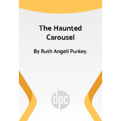 The Haunted Carousel