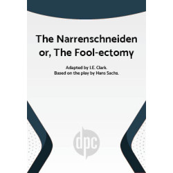 The Narrenschneiden or, The Fool-ectomy