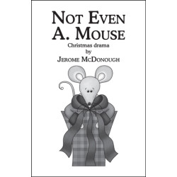 Not Even A. Mouse