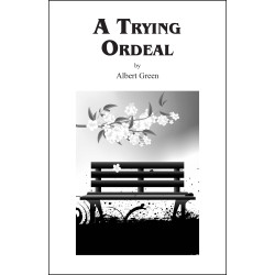 A Trying Ordeal