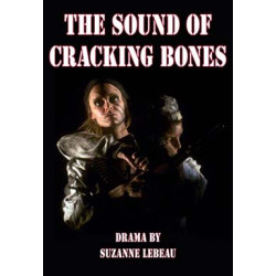 The Sound of Cracking Bones