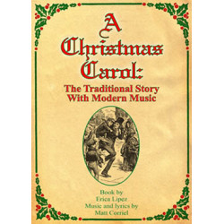 A Christmas Carol: The Traditional Story With Modern Music