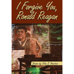 I Forgive You, Ronald Reagan