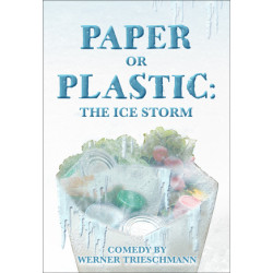 Paper or Plastic: The Ice Storm