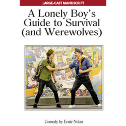 A Lonely Boy's Guide to Survival (and Werewolves)