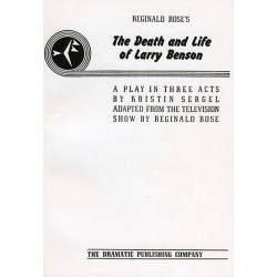 The Death and Life of Larry Benson