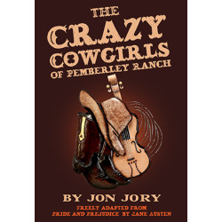 The Crazy Cowgirls of Pemberley Ranch