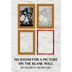 No Room for a Picture on the Blank Wall