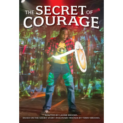 The Secret of Courage
